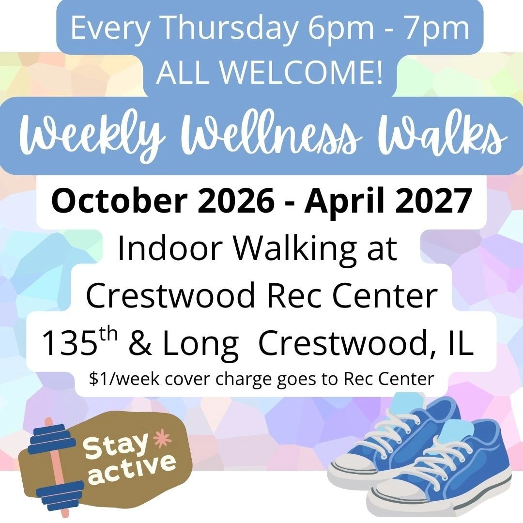 Weekly Wellness Walks flyer — Every Thursday 6pm–7pm at Crestwood Rec Center
